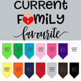 Load image into Gallery viewer, Pet and Dog Bandana Screen Printed, "Family Favorite"
