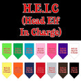 Load image into Gallery viewer, Christmas Pet and Dog Bandana Screen Printed, "Head Elf In Charge"