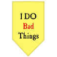 Load image into Gallery viewer, Pet and Dog Bandana Screen Printed, "I Do Bad Things"