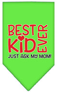 Load image into Gallery viewer, Pet and Dog Bandana Screen Printed, "Best Kid Ever, Just Ask My Mom"