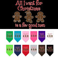 Load image into Gallery viewer, Christmas Pet Bandana "All I Want For Christmas Is A Few Good Men"