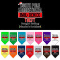 Load image into Gallery viewer, Christmas Pet and Dog Bandana Screen Printed, "North Pole Correctional"