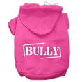 Load image into Gallery viewer, Pet Hoodie Screen Printed, "Bully"