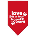 Load image into Gallery viewer, Pet and Dog Bandana Screen Printed, "Love Is A Four Legged Word"