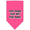 Load image into Gallery viewer, Pet and Dog Bandana Screen Printed, "You Come, You Sit, You Stay"