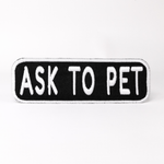 Ask to Pet 2x6 Patch