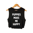Load image into Gallery viewer, Puppies Make Me Happy | Crop Top Gift For Dog Lovers