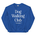 Load image into Gallery viewer, Dog Walking Club | Unisex Sweatshirt | White Font