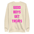 Load image into Gallery viewer, Good Boys Get Treats Pink Font Crewneck Sweatshirt | Ultra-Soft Best Gift for Dog Lovers