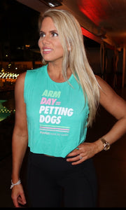 Arm Day Crop Top | Gift for Dog Lovers & Dog Moms
