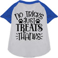 Load image into Gallery viewer, No Tricks, Just Treats Pet Raglan Shirt
