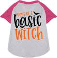 Load image into Gallery viewer, Don't Be a Basic Witch Pet Raglan Shirt
