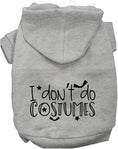 Load image into Gallery viewer, I Don't Do Costumes Halloween Pet Hoodie
