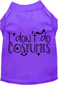 Load image into Gallery viewer, I Don't Do Costumes Pet Shirt
