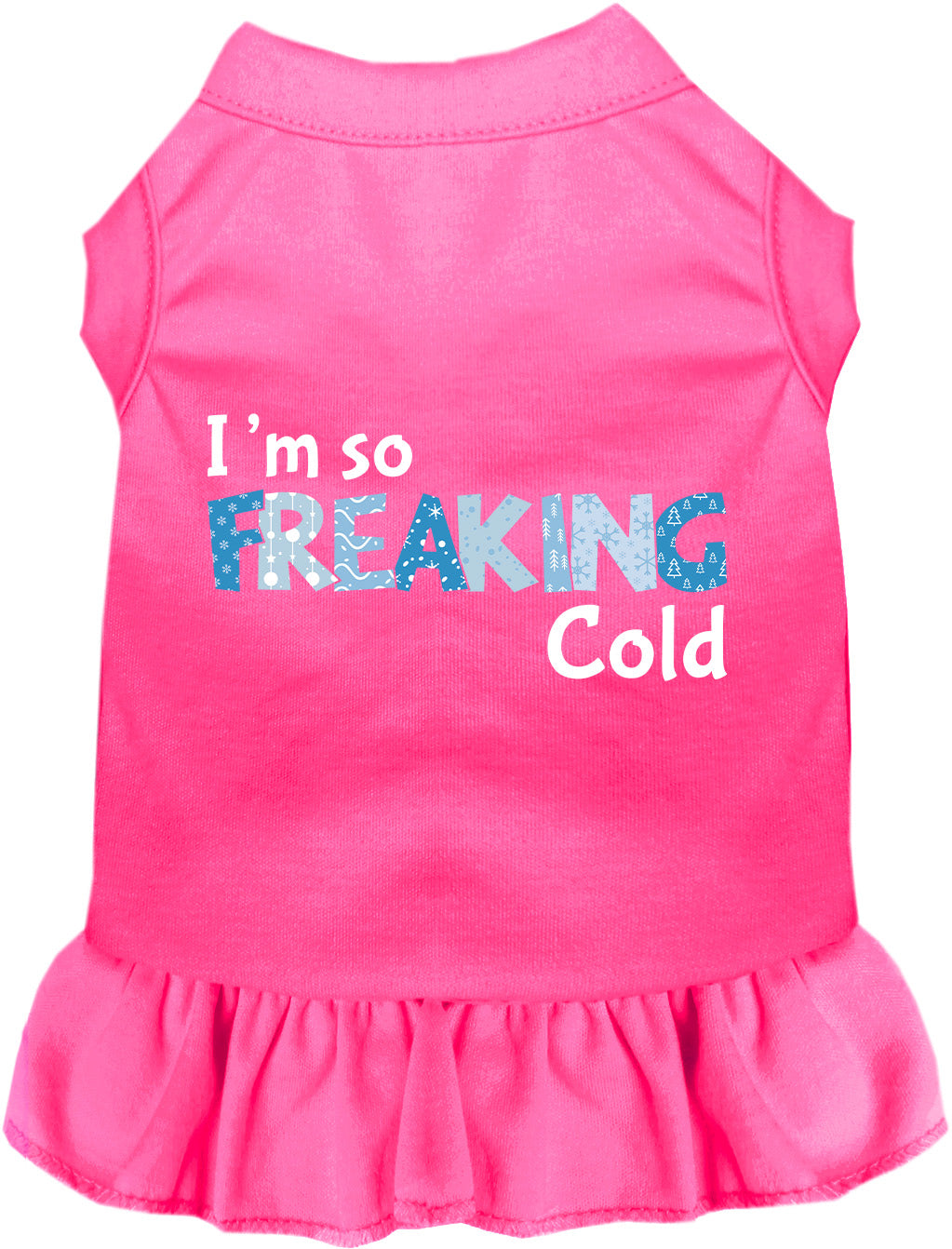 Freaking Cold Winter Pet Dress