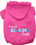 Load image into Gallery viewer, Freaking Cold Winter Pet Hoodie
