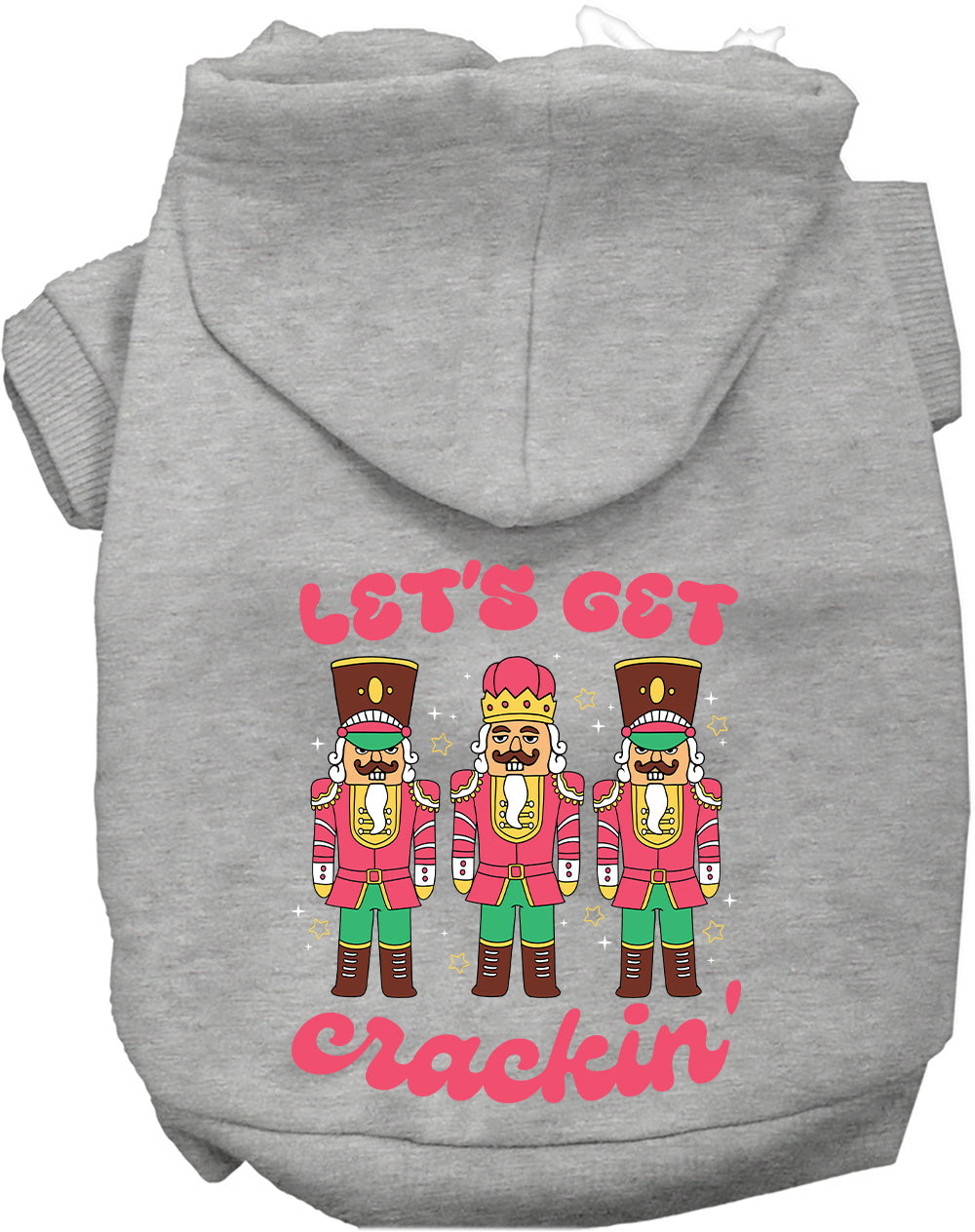 Let's Get Crackin' Nutcracker Christmas Pet Hoodie