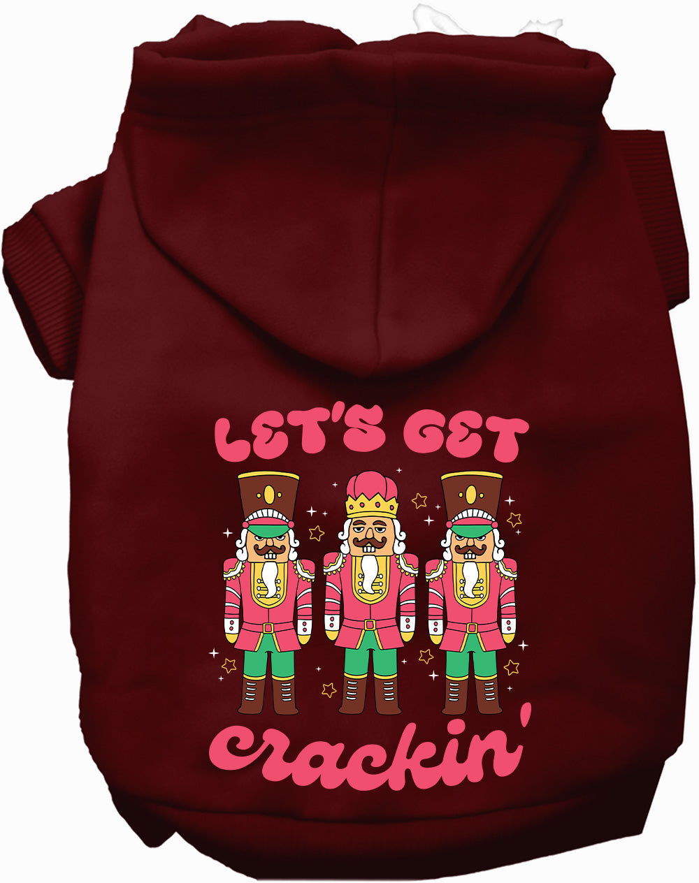 Let's Get Crackin' Nutcracker Christmas Pet Hoodie