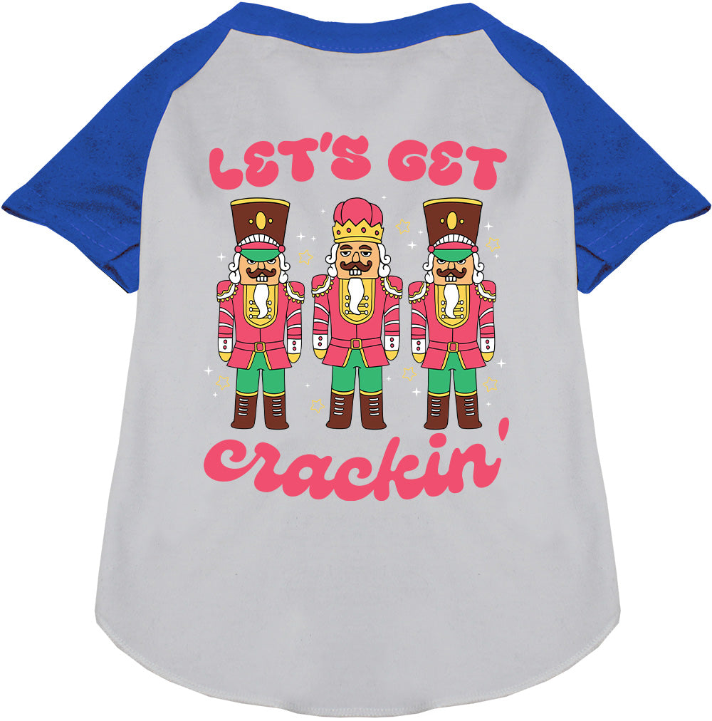 Let's Get Crackin' Pet Raglan Shirt