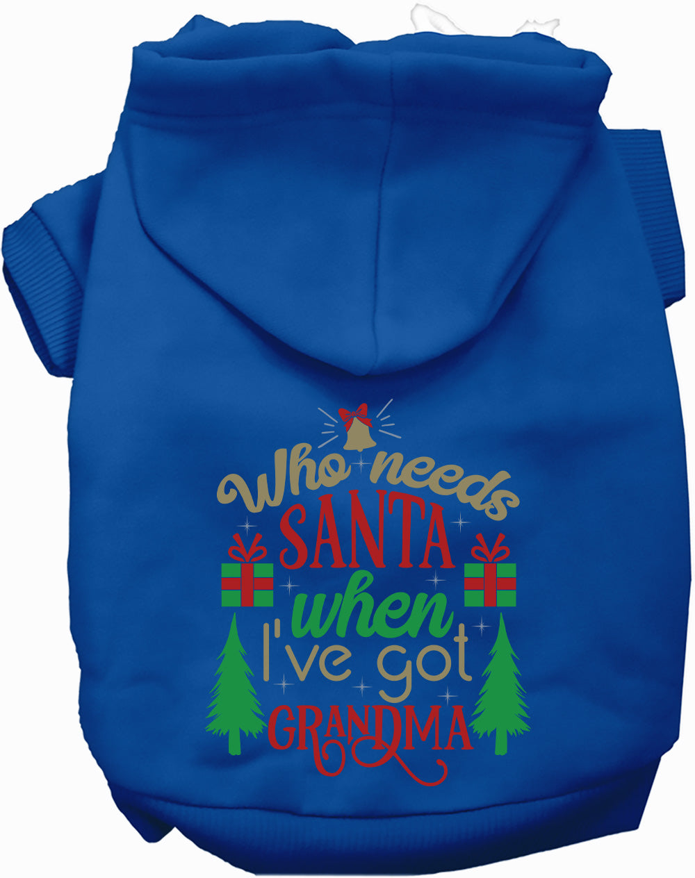 I've Got Grandma! Christmas Pet Hoodie
