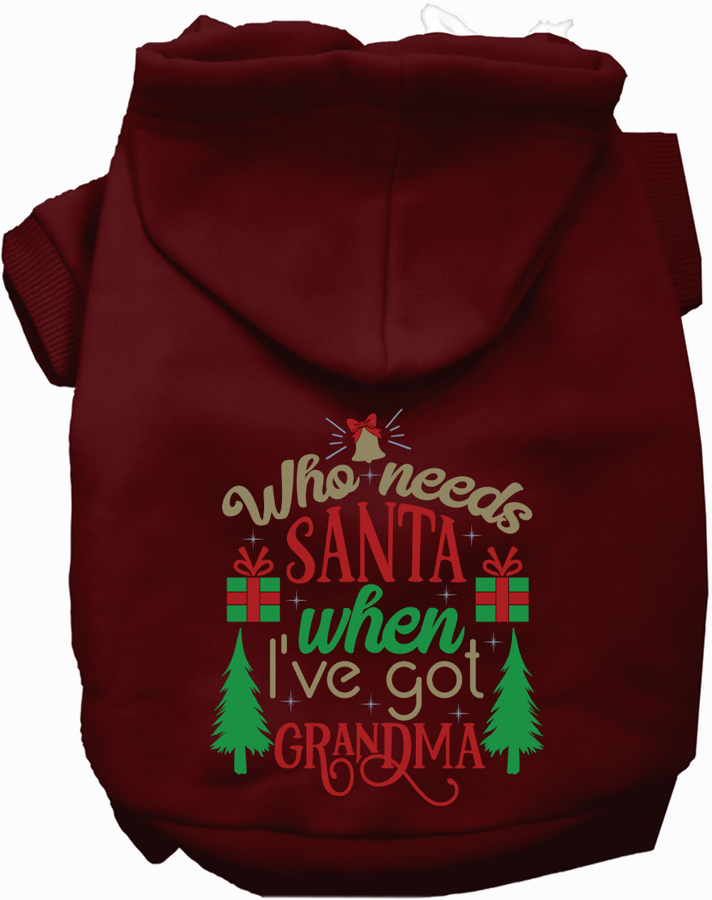I've Got Grandma! Christmas Pet Hoodie