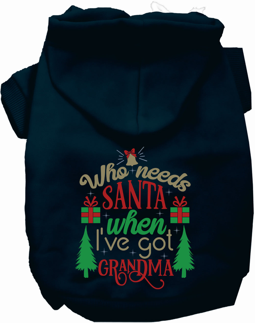 I've Got Grandma! Christmas Pet Hoodie
