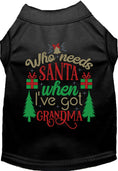 Load image into Gallery viewer, I've Got Grandma! Pet Shirt
