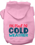 Load image into Gallery viewer, Not Made for Cold Weather Pet Hoodie
