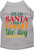 Load image into Gallery viewer, Don't Forget the Dog! Pet Shirt
