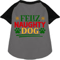 Load image into Gallery viewer, Feliz Naughty Dog Pet Raglan Shirt
