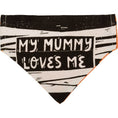 Load image into Gallery viewer, Halloween Reversible Collar Bandana "Sweet & Spooky" / "My Mummy Loves Me" - Southlake Paws
