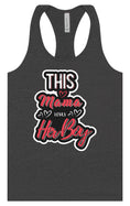Load image into Gallery viewer, This Mama Loves Her Boy Women's Racerback Tank
