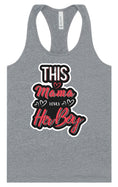 Load image into Gallery viewer, This Mama Loves Her Boy Women's Racerback Tank
