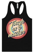 Load image into Gallery viewer, Tough as a Mother Women's Racerback Tank
