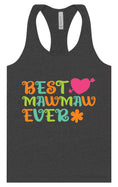 Load image into Gallery viewer, Best Mawmaw Ever Women's Racerback Tank

