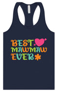 Load image into Gallery viewer, Best Mawmaw Ever Women's Racerback Tank

