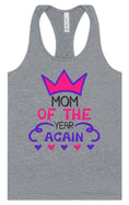 Load image into Gallery viewer, Mom of the Year Again Women's Racerback Tank
