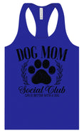 Load image into Gallery viewer, Dog Mom Social Club Women's Racerback Tank
