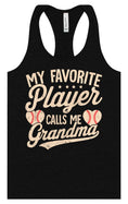 Load image into Gallery viewer, My Favorite Baseball Player Calls Me Grandma Women's Racerback Tank
