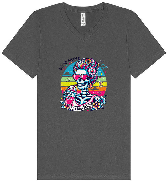 Good Moms Say Bad Words Unisex V-Neck Shirt