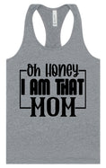 Load image into Gallery viewer, I Am That Mom Women's Racerback Tank
