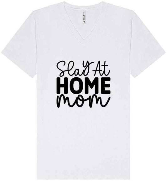 Slay at Home Mom Unisex V-Neck Shirt
