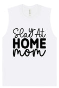 Load image into Gallery viewer, Slay at Home Mom Muscle Tank
