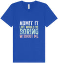 Load image into Gallery viewer, Retro Life Would Be Boring Unisex V-Neck Shirt
