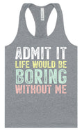 Load image into Gallery viewer, Retro Life Would Be Boring Women's Racerback Tank
