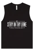 Load image into Gallery viewer, Stay in Thy Lane Muscle Tank
