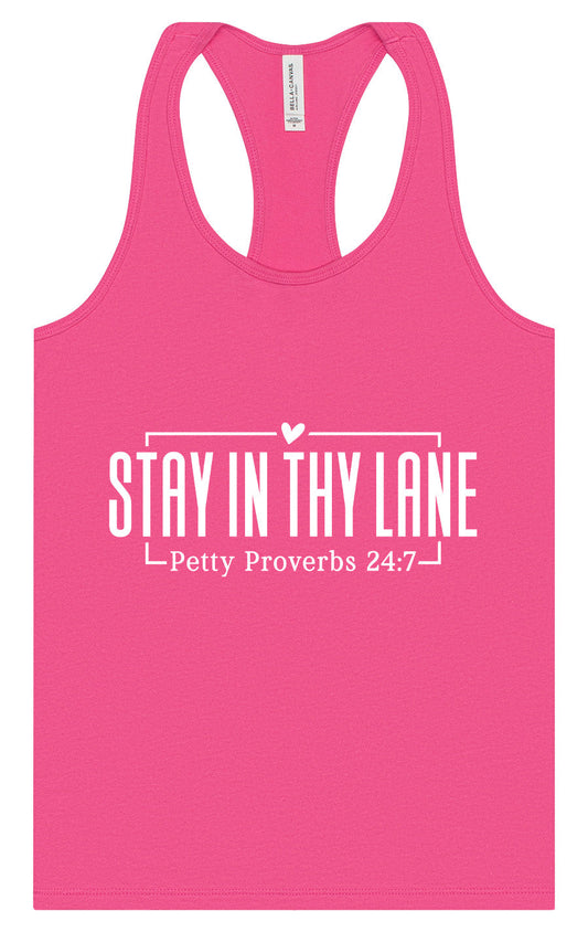 Stay in Thy Lane Women's Racerback Tank