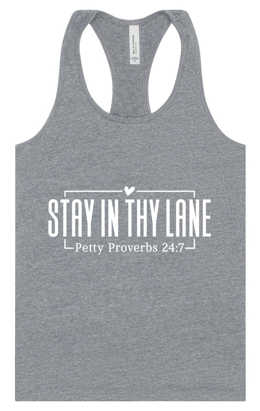 Stay in Thy Lane Women's Racerback Tank
