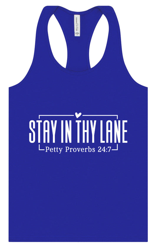 Stay in Thy Lane Women's Racerback Tank