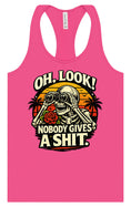 Load image into Gallery viewer, Oh Look! Nobody Gives a Shit! Women's Racerback Tank
